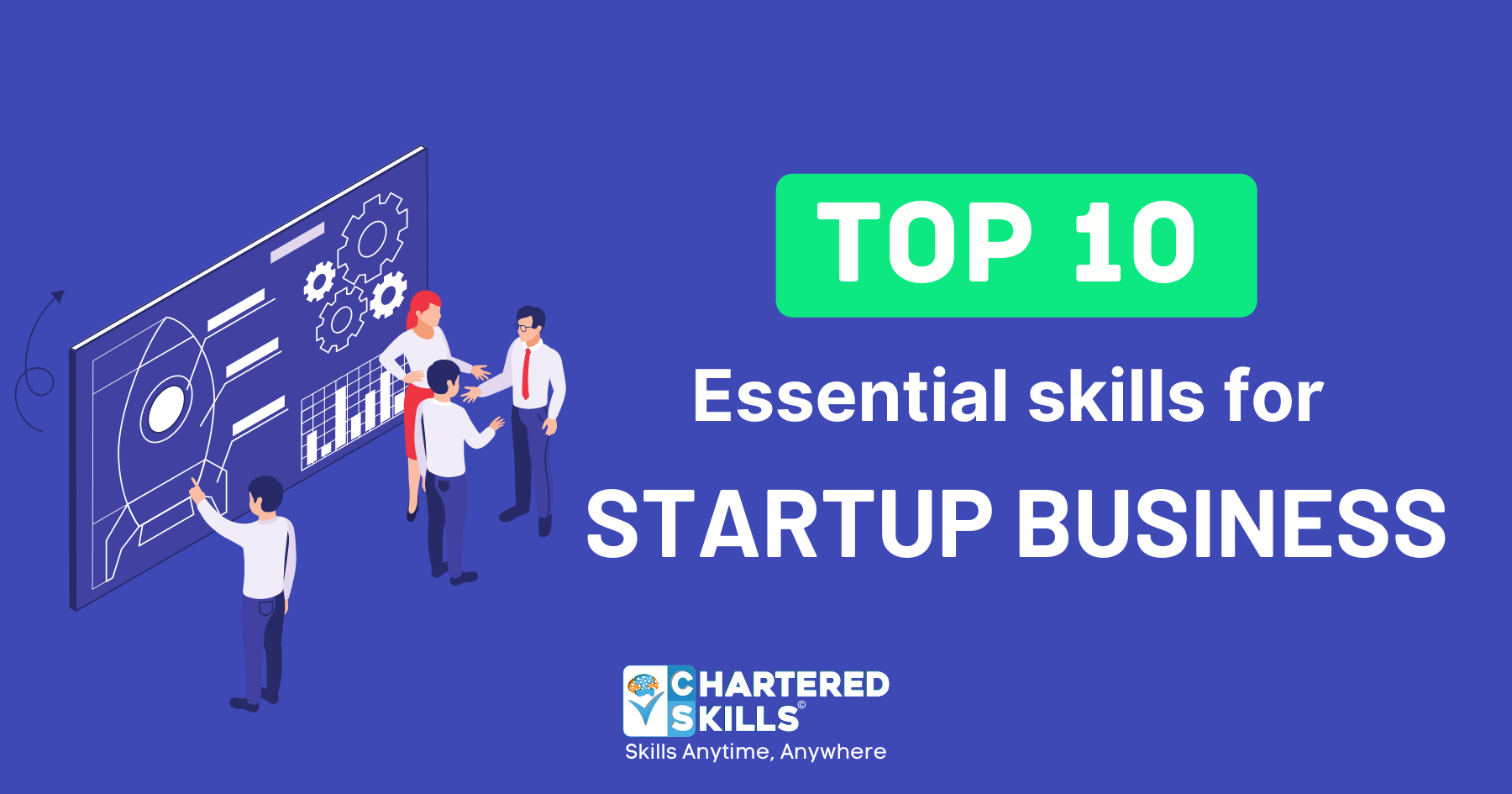 10 Essential skills for startup business