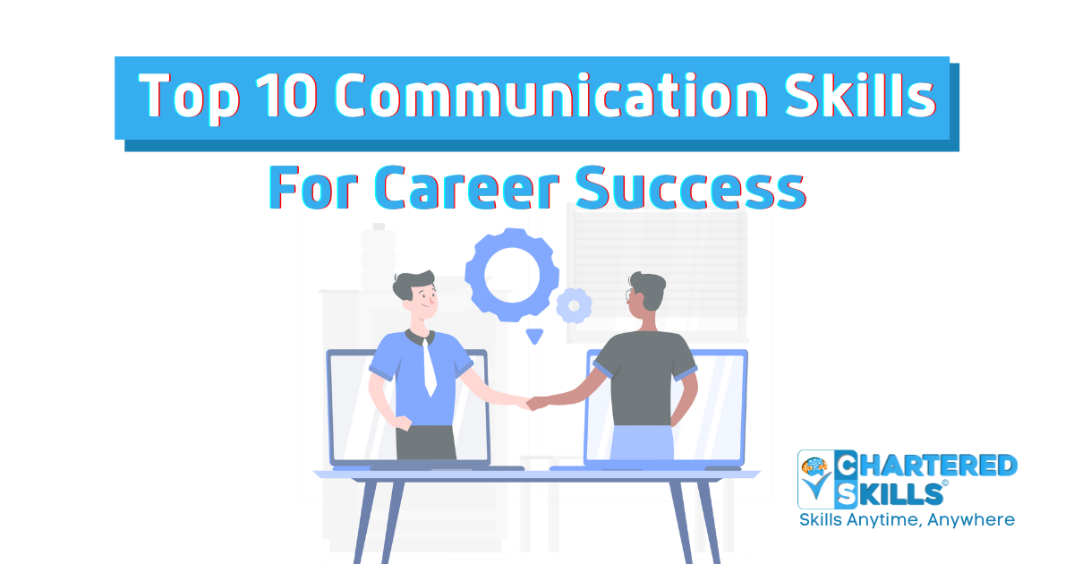 10 Communication Skills for Career Success