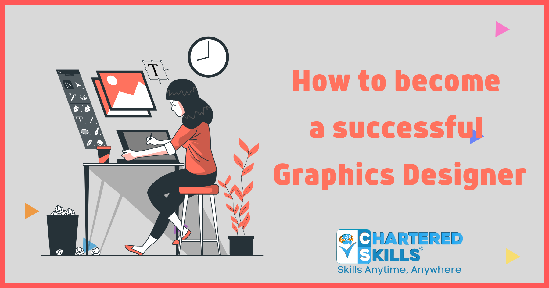 How to become a successful Graphics Designer