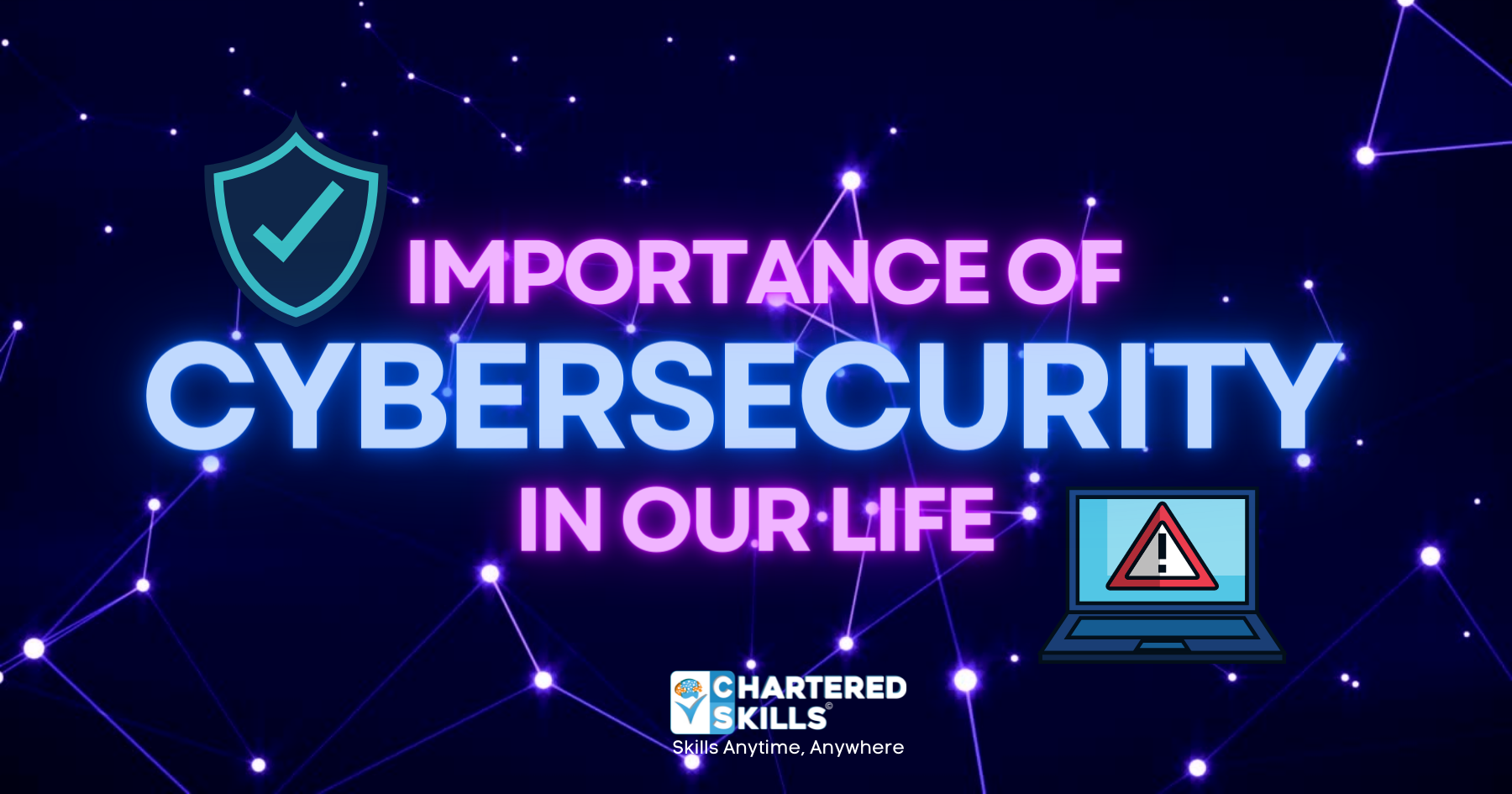 Importance of Cybersecurity in our life
