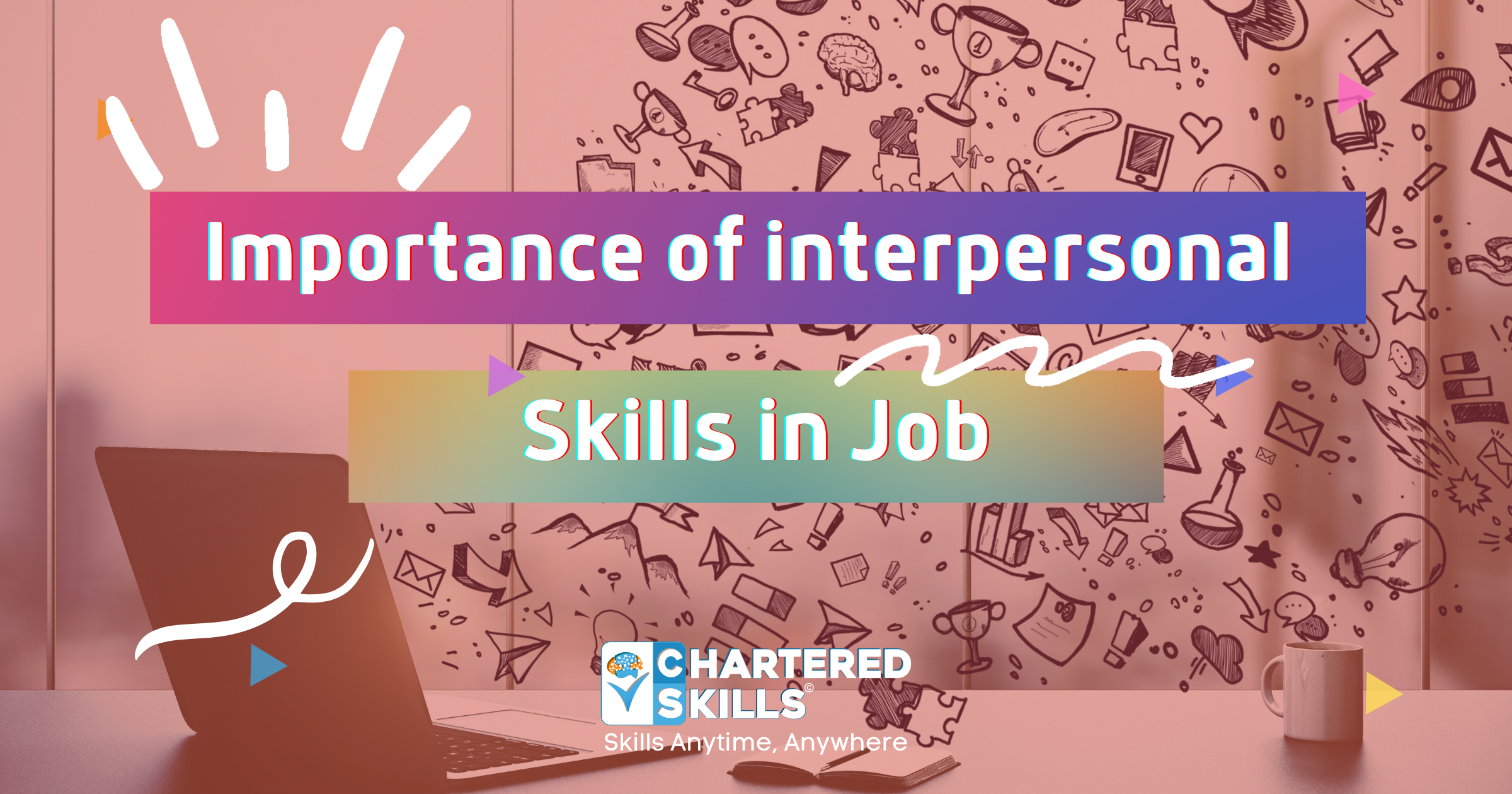 Importance of interpersonal Skills in Job